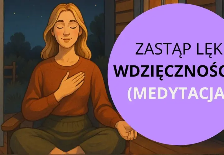 Medytacja wdzięczności: jak zmienić myślenie i odnaleźć spokój
