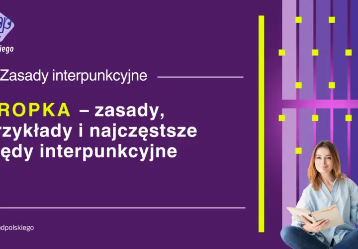 Kobieta z książką na tle fioletowo-fioletowego gradientu z żółtymi kwadratami i tekstem "KROPKA".