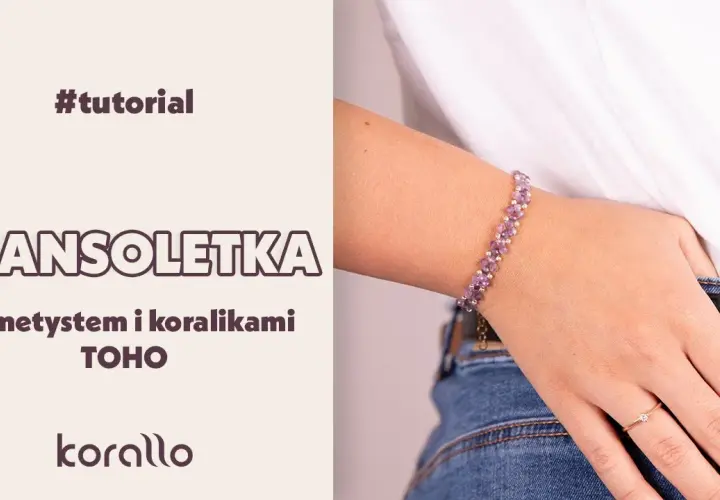 Bransoletka z koralików na żyłce: Twórz jak pro! Poradnik A-Z