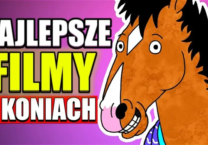 Najlepsze filmy o koniach po polsku, które musisz zobaczyć