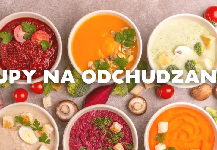 Zupy na diecie: Jak schudnąć? Poznaj sekrety i uniknij pułapek