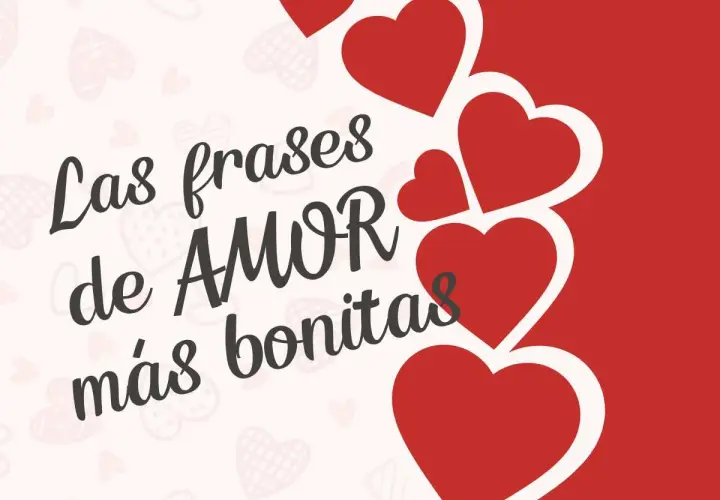 Las frases de AMOR más bonitas, como un saludo de buenas tardes bonitas, adornadas con corazones rojos.