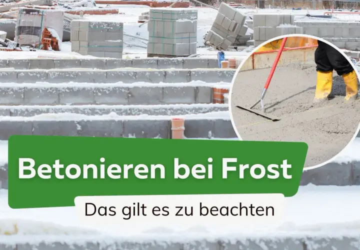 Betonieren bei Frost: Was ist zu beachten? Die Frage "bis wieviel Grad kann man betonieren" ist hier zentral. Bauarbeiten im Winter erfordern besondere Vorsicht.