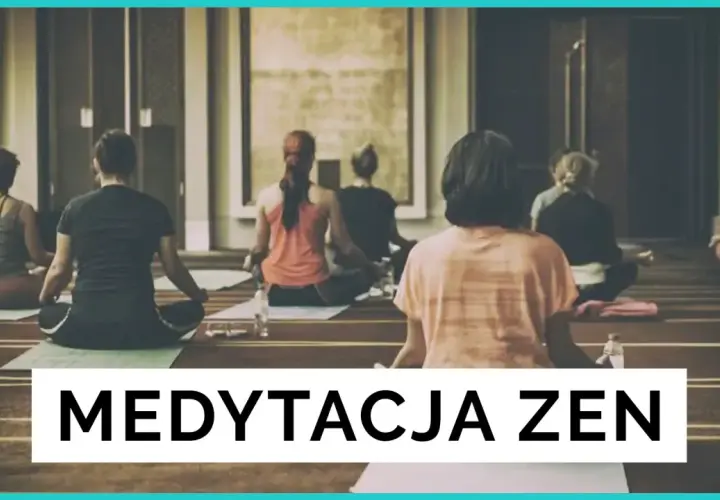 Medytacja zen na czym polega - odkryj jej tajniki i korzyści
