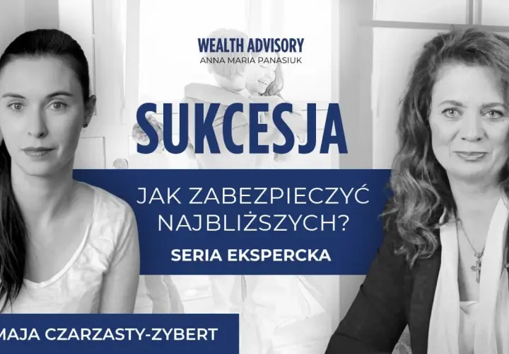 Fundusz powierniczy: jak chronić majątek i planować sukcesję?