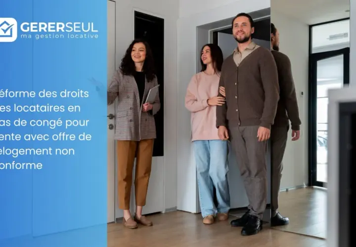 Une agent immobilière accueille un couple. Le texte indique une réforme protégeant le locataire en cas de congé pour vente non conforme.