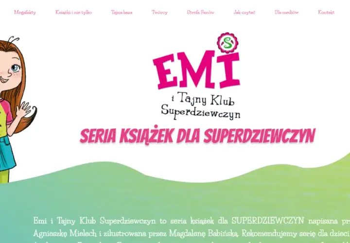 Emi klub superdziewczyn - odkryj fascynujący świat przygód dla dzieci