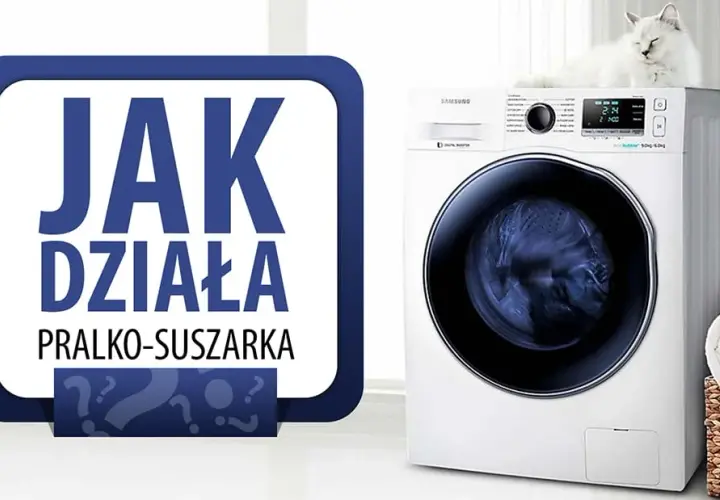 Jak działa pralko-suszarka? Sekret suszenia w 1 urządzeniu