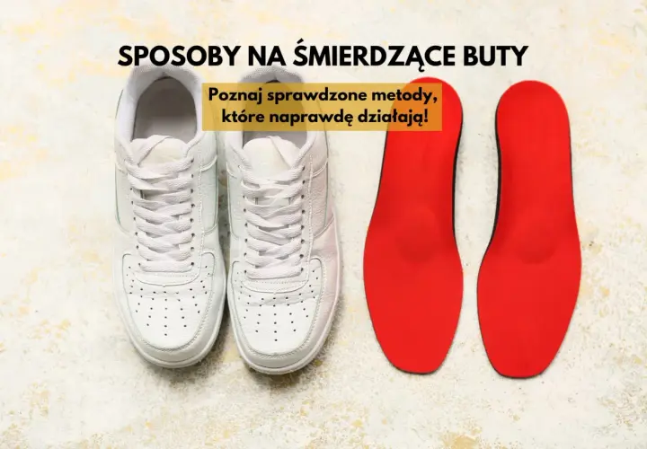 Białe trampki i czerwone wkładki. Poznaj sposoby na śmierdzące buty, które naprawdę działają!