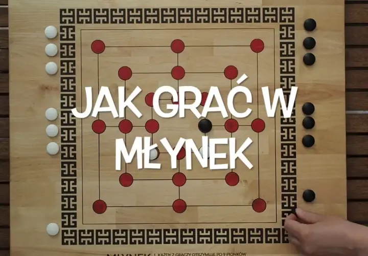 Kompletne zasady jak się gra w młynek - poznaj reguły krok po kroku