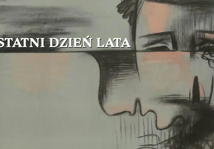 Stylizowany portret z napisem "OSTATNI DZIEŃ LATA".