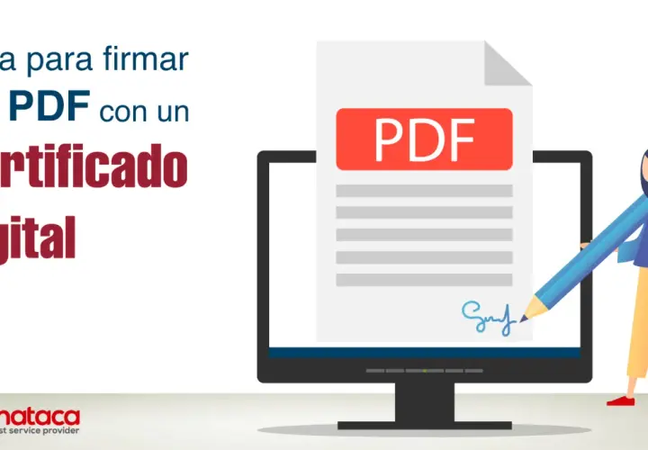 Guía para firmar un PDF con certificado digital. Una persona usa un lápiz gigante para estampar su e signature en un documento PDF en pantalla.