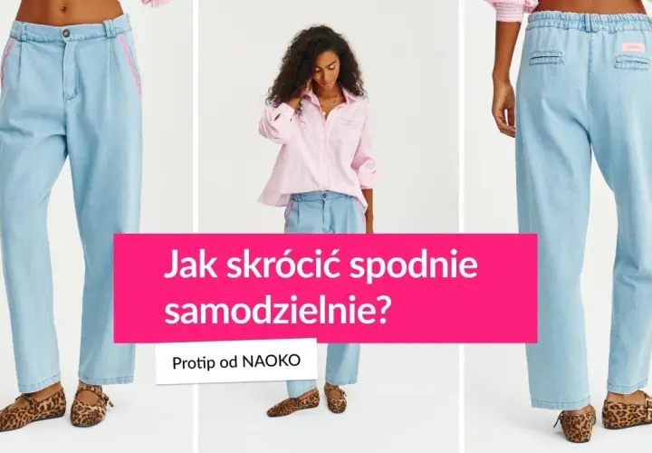 Jak skrócić spodnie materiałowe bez maszyny? Modelka w jasnych jeansach i różowej koszuli prezentuje trik.
