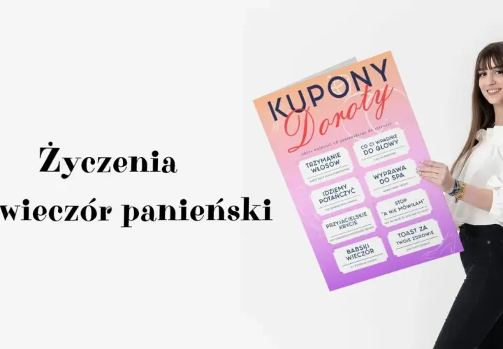 Kupony "Doroty" na wieczór panieński: trzymanie włosów, tańce, SPA, babski wieczór i toast za zdrowie.
