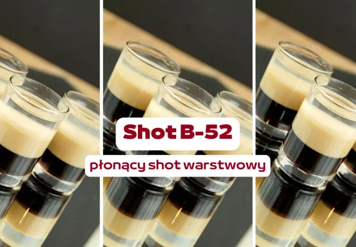 Jak przygotować płonące shoty B-52? Poznaj zasady bezpieczeństwa i technikę tworzenia warstwowych drinków.