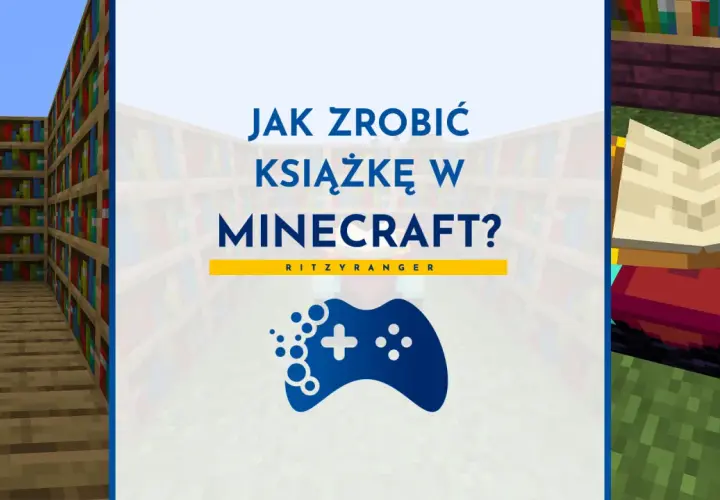 Jak zrobić książkę w Minecraft? Zobacz, jak stworzyć własną bibliotekę i księgę w grze.