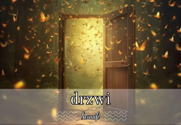 Co oznacza sen o zamykaniu drzwi przed kimś - głęboka interpretacja snów