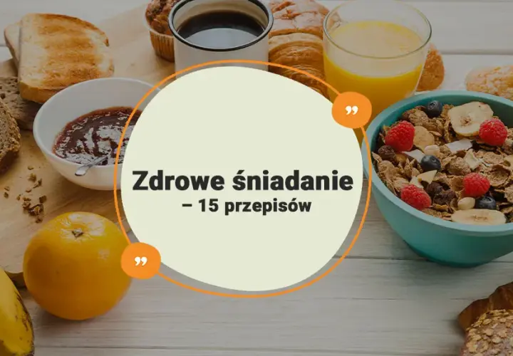 Zdrowe śniadanie: proste przepisy, które zmienią twoje poranki