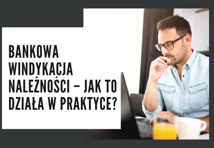 Co to jest windykacja bankowa i jak uniknąć kłopotów finansowych?