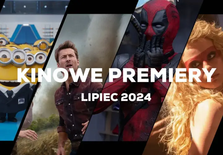 Premiery kinowe lipca: Filmy, które musisz zobaczyć tego lata