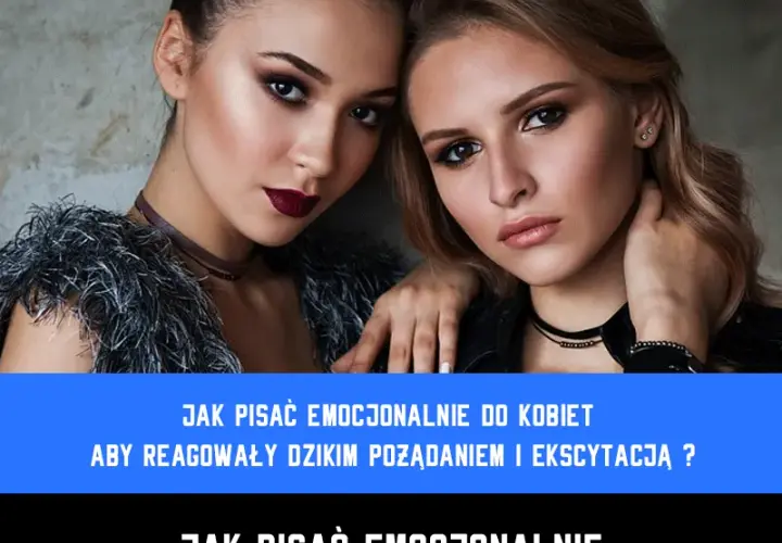 Jak pisać emocjonalnie z kobietą: 7 skutecznych technik komunikacji