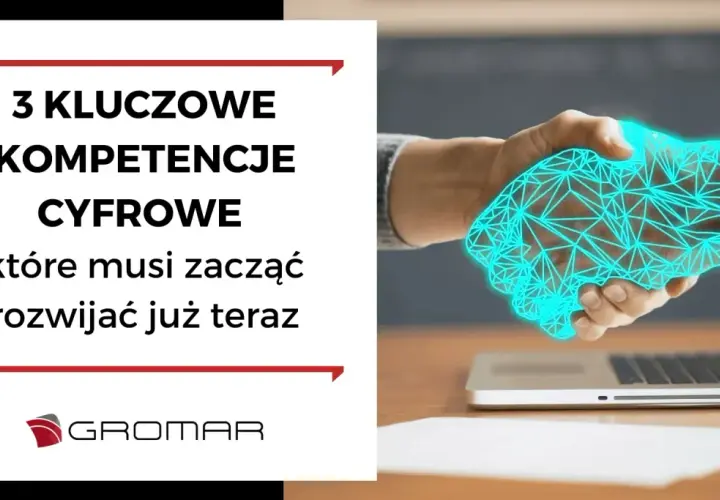 Kompetencje cyfrowe - kluczowe umiejętności w erze technologii