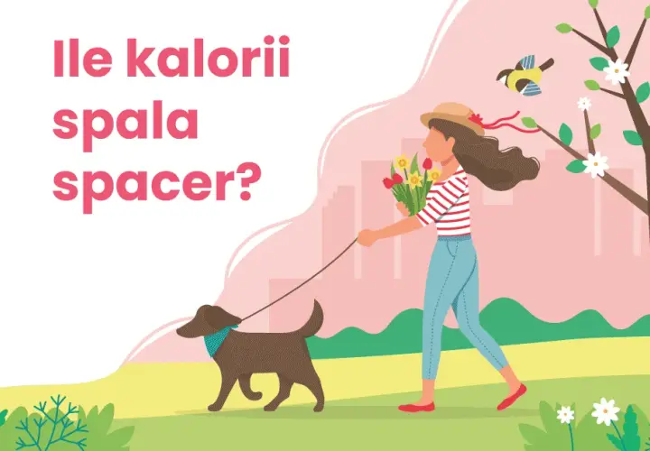 Ile kalorii spalisz podczas spaceru 5 km? Sprawdź to teraz