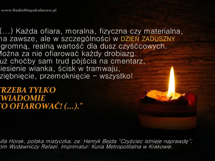 Płonąca świeca symbolizuje modlitwę za zmarłych. Cytat podkreśla wartość ofiar składanych w Dzień Zaduszny.