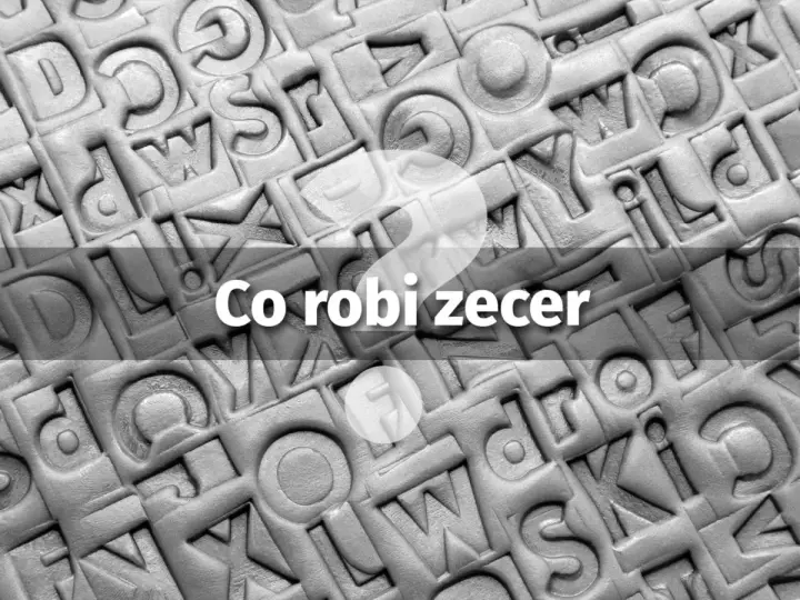 Tekst z pytaniem "Co robi zecer" na tle wypukłych liter, przypominających dawne metody druku.