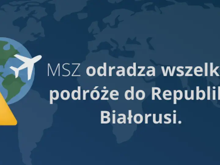 MSZ odradza wszelkie podróże do Białorusi. Czy wyjazd na Białoruś jest bezpieczny? Nie, lepiej unikać tej destynacji.