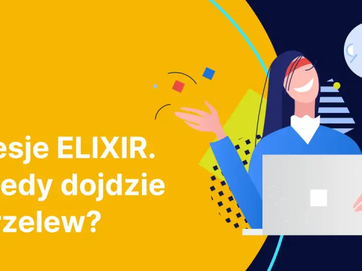 Kiedy przelew w mBanku? Harmonogram Elixir, BLIK i Express Elixir