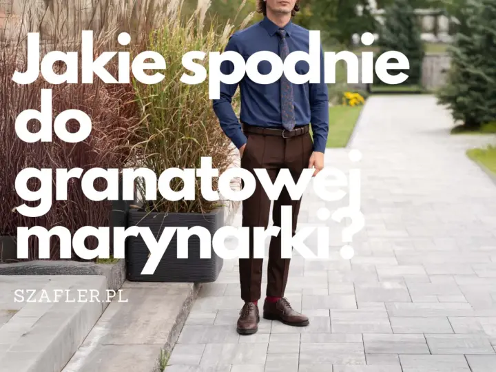Mężczyzna w granatowej koszuli i brązowych spodniach, idealny zestaw: jakie spodnie do granatowej marynarki? Szafler.pl.