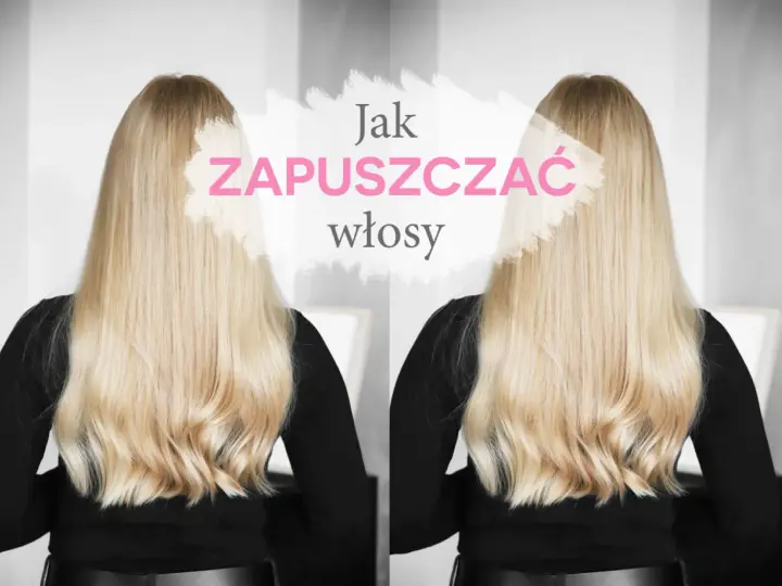 Długie włosy blond, falowane, z tekstem "Jak zapuszczać włosy".