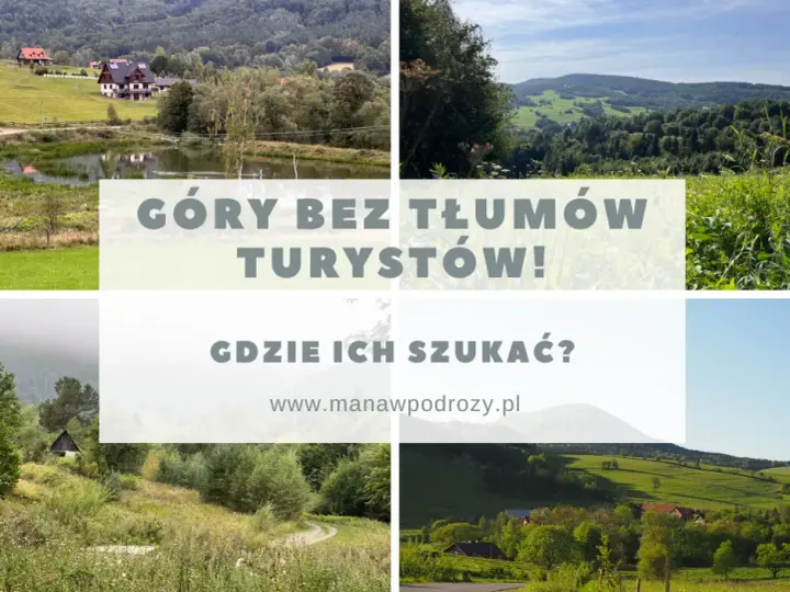 Gdzie jechać w góry w Polsce, aby uniknąć tłumów i cieszyć się przyrodą