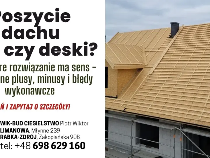 Budowa dachu z deskowaniem, widok z góry. Rozważasz OSB czy deski? Zadzwoń po fachową pomoc!