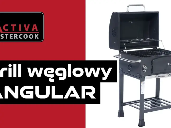 Activa grill węglowy: Czy warto? Przewodnik po modelach i funkcjach