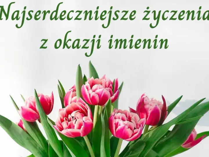 Piękne, różowe tulipany z zielonymi liśćmi. Napis "Najserdeczniejsze życzenia z okazji imienin" idealnie nadaje się na krótkie życzenia imieninowe dla dzieci.