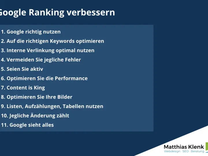 Tipps zur Verbesserung des Google Rankings, inklusive Video SEO. Liste mit 11 Punkten, von Keywords bis zur Bildoptimierung.