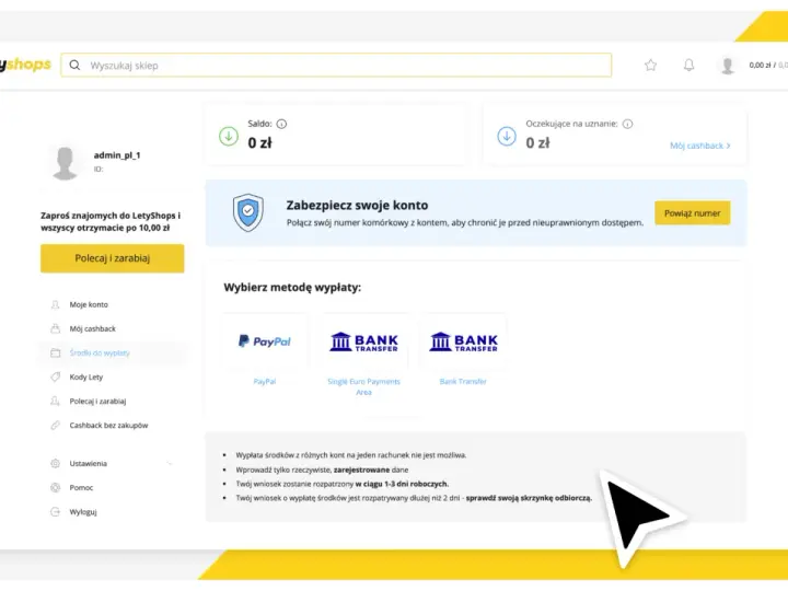 Jak wypłacić pieniądze z LetyShops? Wybierz metodę wypłaty: PayPal, Single Euro Payments Area lub Bank Transfer.