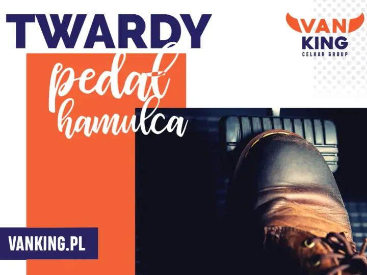 Twardy pedał hamulca. But na pedale, tekst "TWARDY PEDAL HAMULCA", logo Vanking.pl.