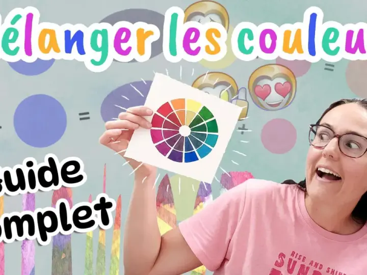 Une femme montre une roue chromatique peinte à l'aquarelle couleur. Le titre "Mélanger les couleurs" et "Guide complet" sont affichés.