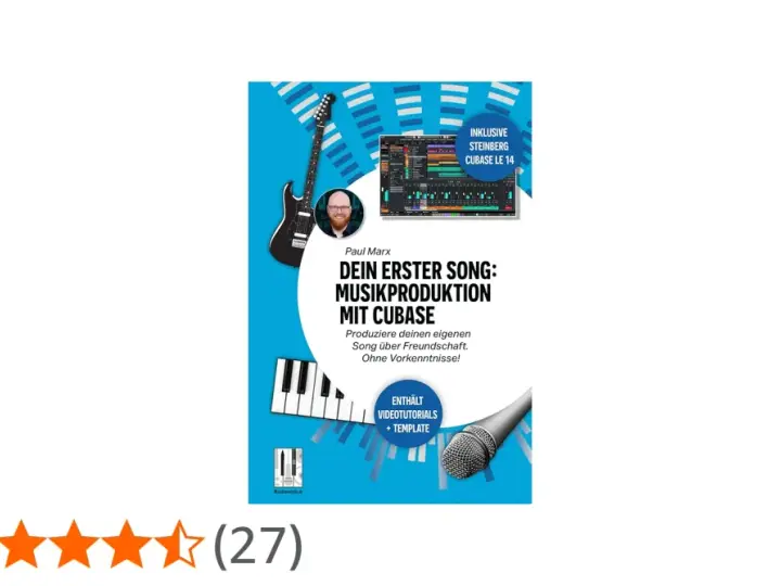 Buchcover: "Dein erster Song: Musikproduktion mit Cubase". Zeigt Gitarre, Klaviertasten, Mikrofon und Software-Interface. Ideal, um zu lernen, wie man Musik produziert.
