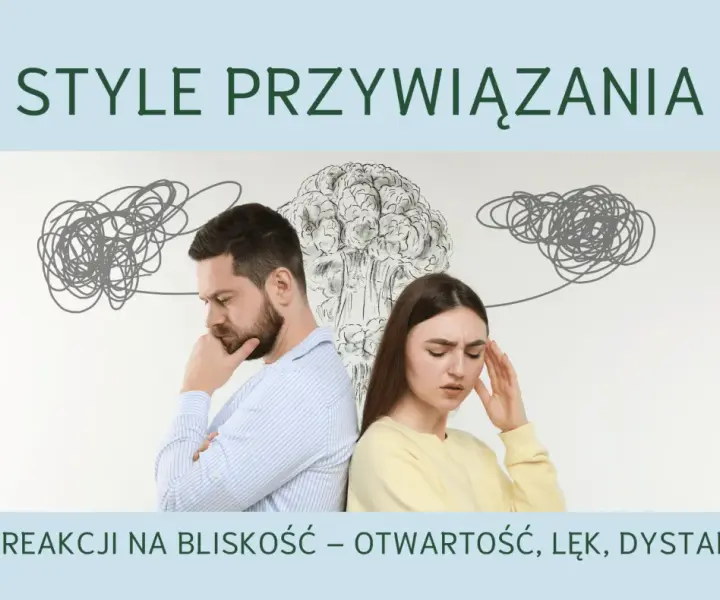 Unikowy styl przywiązania - Zrozum i zmień dystans w relacji