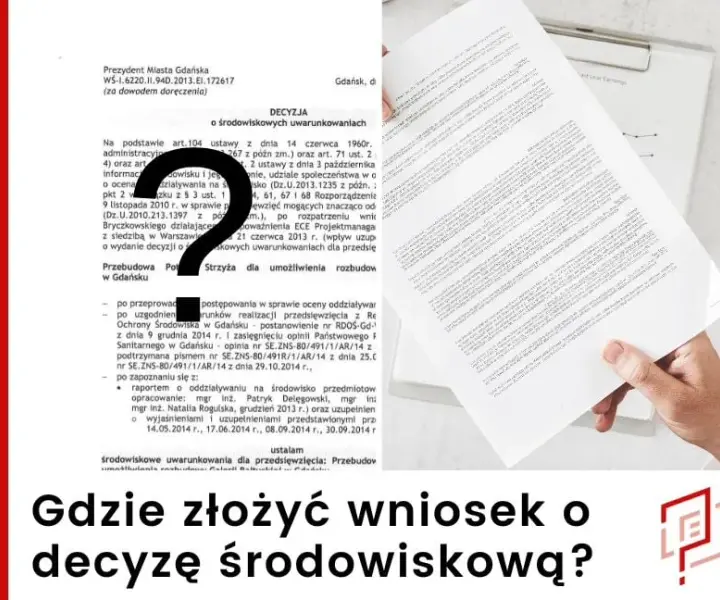 Kto może złożyć wniosek o wydanie decyzji środowiskowej? Sprawdź!