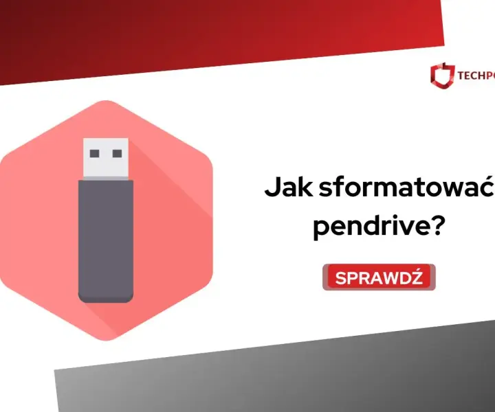 Jak sformatować pendrive na telefonie i uniknąć problemów z pamięcią