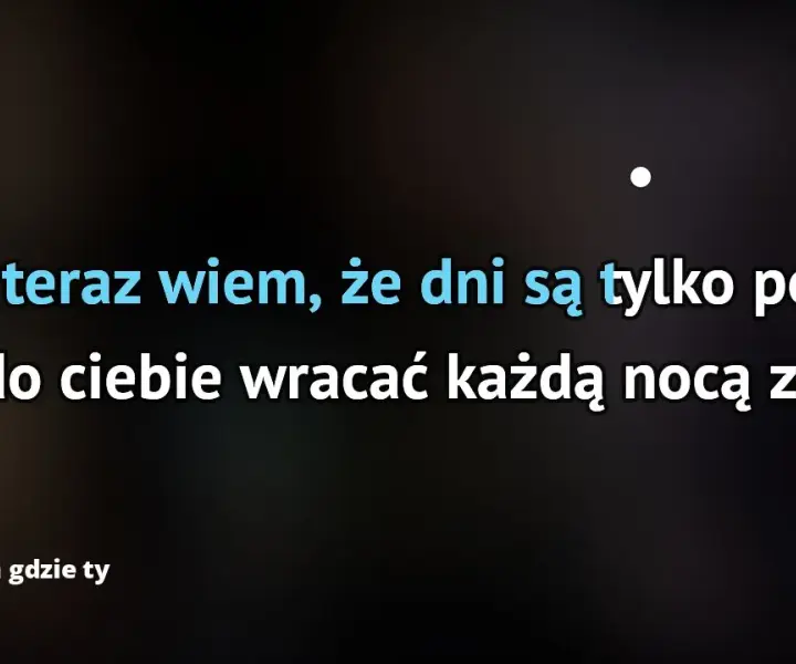 Tekst piosenki zawsze tam gdzie ty - emocje i znaczenie utworu Lady Pank