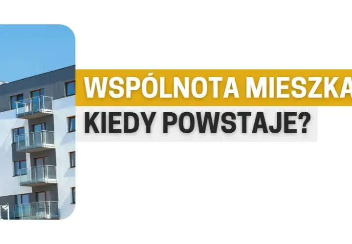 Kiedy powstaje wspólnota mieszkaniowa w spółdzielni? Poznaj kluczowe informacje