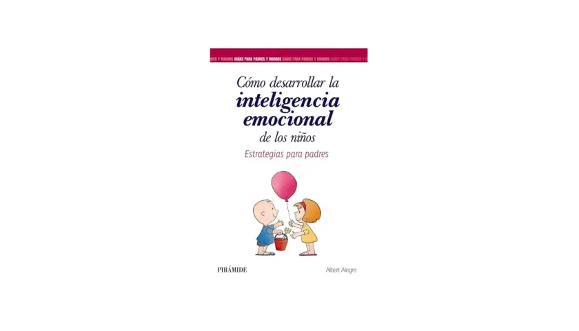 Portada de libro "Cómo desarrollar la inteligencia emocional de los niños". Dos niños comparten un globo, ilustrando la inteligencia emocional infantil.