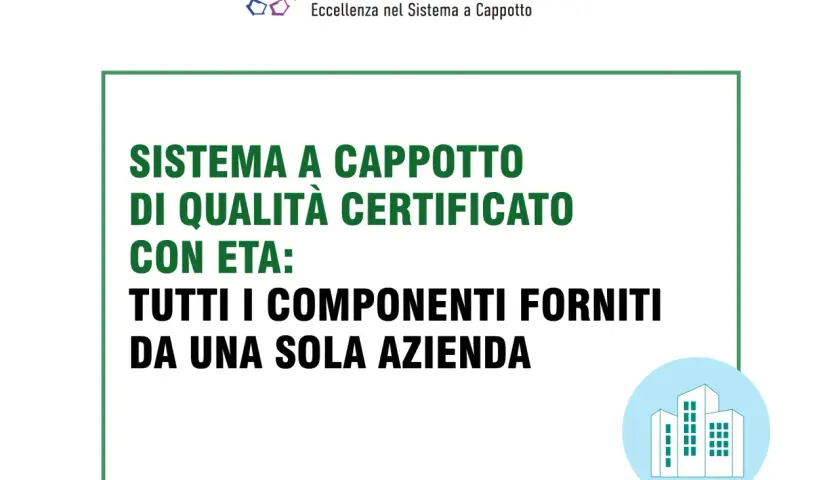 Sistema a cappotto di qualità certificato con ETA: tutti i componenti forniti da una sola azienda.