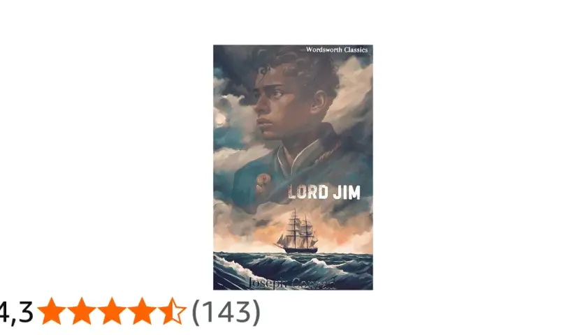 Okładka książki "Lord Jim" z wizerunkiem młodego mężczyzny i żaglowca na wzburzonym morzu. W tle chmury. Wzmianka o bohaterach tej powieści.